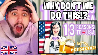 Brit Reacts to 13 Reasons Why I Moved to the USA