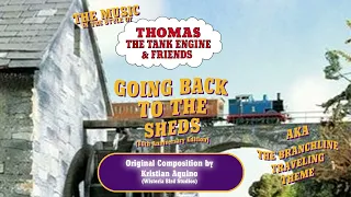 Going Back to the Sheds (10th Anniversary Edition) - A Wisteria Bird Studios TTTE Original