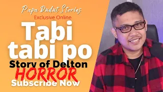 DELTON | PAPA DUDUT STORIES HORROR