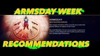 Destiny: [The Taken King] "Gunsmith Armsday Week" - Destiny "Armsday Weapon Recommendations"