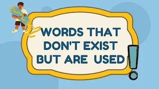 Non existent words in English | Stop using these words | Let us polish our English #fast #burdened