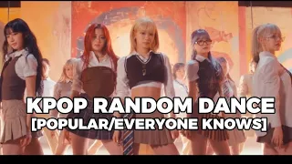 KPOP RANDOM PLAY DANCE [POPULAR/EVERYONE KNOWS]