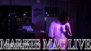 MARKIE MAC CAME A LONG WAY...LIVE!