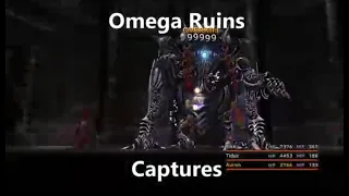 Final Fantasy X Fiend Capturing Episode 5:  Capturing in the Omega Ruins