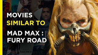 10 MOVIES SIMILAR TO MAD MAX FURY ROAD 2015