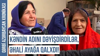 Dədə Qorqudun ad verdiyi kəndin adətləri | QƏRBİ AZƏRBAYCAN XRONİKASI