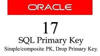 SQL tutorials 17: SQL Primary Key constraint,  Drop primary Key