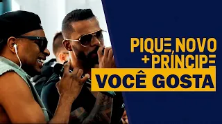 FM O Dia - Pique Novo Part. Príncipe - Você Gosta / Porta Pra Felicidade