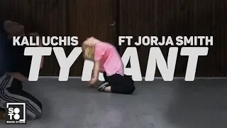 TYRANT - KALI UCHIS FT JORJA SMITH I Helis Choreography