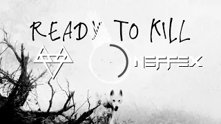 NEFFEX - Ready To Kill 🐺 [Copyright Free] No.171 #naffex😎 #ncs🤝 #remix 🔥