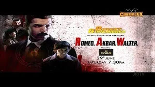 Romeo. Akbar. Walter. Would Television Premiere 29th June Saturday 7-30pm C