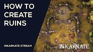 How to Create Ruins | Inkarnate Stream