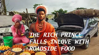 The Rich Prince Disguised as Poor  Mechanic to Marry a Roadside Food Seller, Reject His Royal Wife