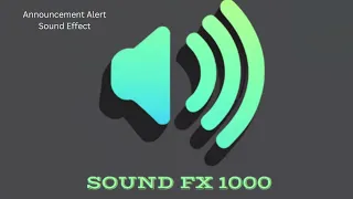 Announcement Alert Sound Effect