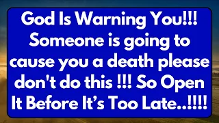 11:11🛑God Says; Warning! Someone Is Going To Cause You Death 🙏Gods Message Today #jesusmessage #god