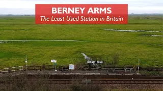 Berney Arms - Least Used Station in Britain 2019