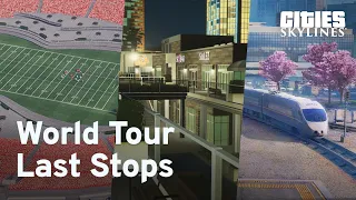 Cities: Skylines World Tour - The Last Stops I Announcement Trailer