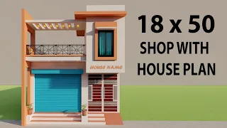 आगे दुकान पीछे दो कमरे का मकान,18x50 Shop With House Design,New Dukan or Makan Ka Design