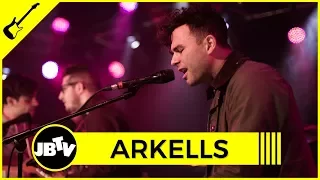 Arkells - And Then Some | Live @ JBTV