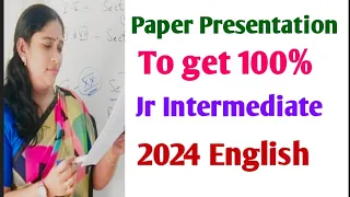 Paper Presentation in the board Exam Jr Intermediate English