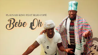 Flavnais King FDB feat Maio Copé - Bebe oh [Video Oficial]