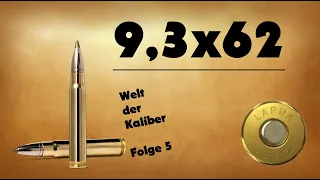 9,3x62 - Welt der Kaliber , Folge 5