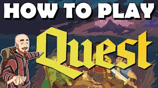 How to Play Quest