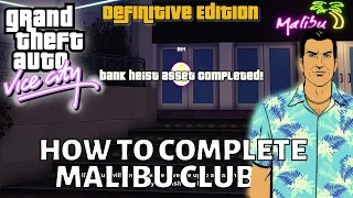 GTA Vice City Malibu Club Missions, HOW TO COMPLETE MALIBU CLUB MISSIONS