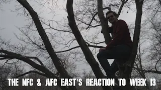 The NFC & AFC East's Reaction to Week 13