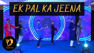 EK PAL KA JEENA | WEDDING DANCE | GROOMSMEN | DANSYNC