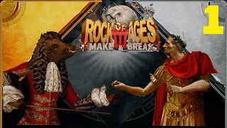 Камень ПРОТИВ Цезаря! - Rock of Ages 3 Make and Break #1