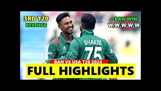 Full Match Highlights   Bangladesh Vs USA 3rd T20 Match Highlights 2024   BAN VS USA