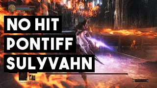 How to Beat Pontiff Sulyvahn in Dark Souls 3 (SL1 No Hit Parry)