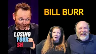 Bill Burr - Losing your Sh*t (Reaction)