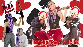 EFB Deejas Feat Thiala Arlequina - Imperatriz da noite  ((Clipe Oficial))