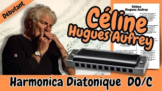 👰 Apprenez à jouer Céline d'Hugues Aufrey à l'harmonica - Idéal pour les débutants"