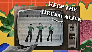 Keep the Dream Alive Line Dance (Tutorial)