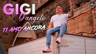 Gigi D'angelo - Ti amo ancora (Video Ufficiale 2021)