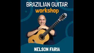Brazilian Guitar Workshop | Nelson Faria