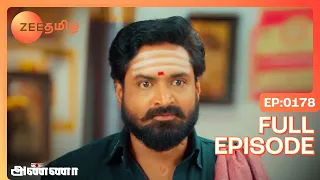 Shanmugham Suspects Muthupandi - Anna - Full Ep 178 - Zee Tamil