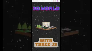 Three.js: Creating a 3D World in the Browser #threejs #shorts