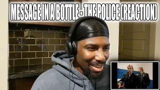 FIRST TIME REACTING TO THE POLICE!! | Message In A Bottle - The Police (Reaction)