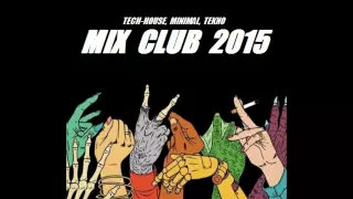Mix Club [April 2015]