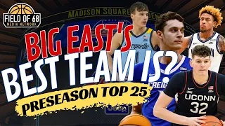 Who will win the Big East? UConn vs. Creighton vs. Marquette vs. Villanova | Preseason Top 25