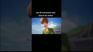 top 10 momentos más épicos del anime