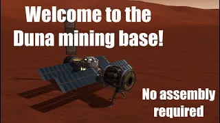 I built a SINGLE LAUNCH mining base in Kerbal space program