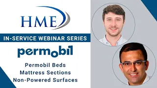 HME Webinar Series: Permobil Beds, Mattress Sections, and Non-Powered Surfaces