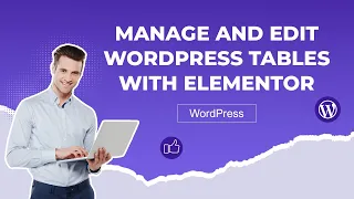 Manage and Edit WordPress Table with Elementor + WP Table Manager Plugin