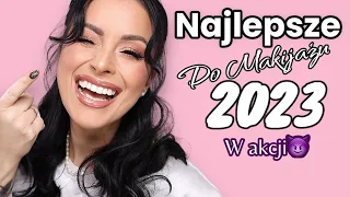 🏆 najlepsze z NAJLEPSZYCH 2023 🏆 Kosmetyki do makijażu 🥳