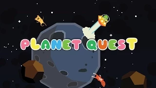 Planet Quest Launch Trailer